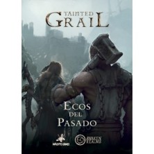 Ecos Del Pasado - Tainted Grail