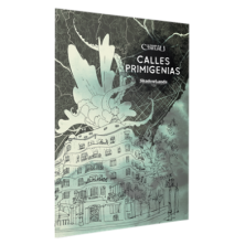 Calles primigenias