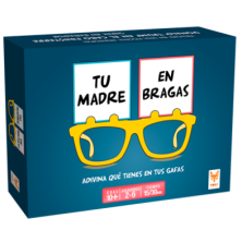 Tu mamá en bragas
