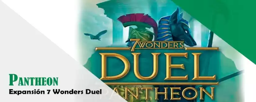 Portada Reseña 7 Wonders Duel Pantheon Expansión