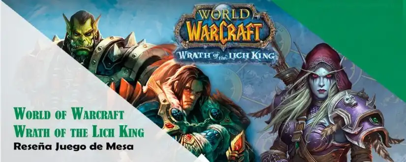Portada Reseña World of Warcarft  Wrath of the Lich King