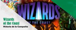 Portada Historia de Wizards Of The Coast